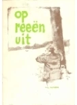 Boekomslag: Op reeën uit, uitgave Vereniging het Reewild, auteur Wil Huygen