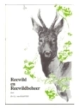 Boekomslag: Reewild en reewildbeheer, Auteur: J.L. van Haaften