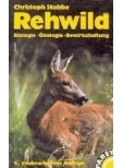 Boekomslag: Rehwild biografie-ökologie-bewirtschaftung, Auteur: C.Stubbe, Uitgave: Paul Parey