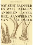 Boekomslag: Wat zeggen Raesfeld e.a. over aanspreken reewild, Auteur: Daan Wildschut, Uitgave: 